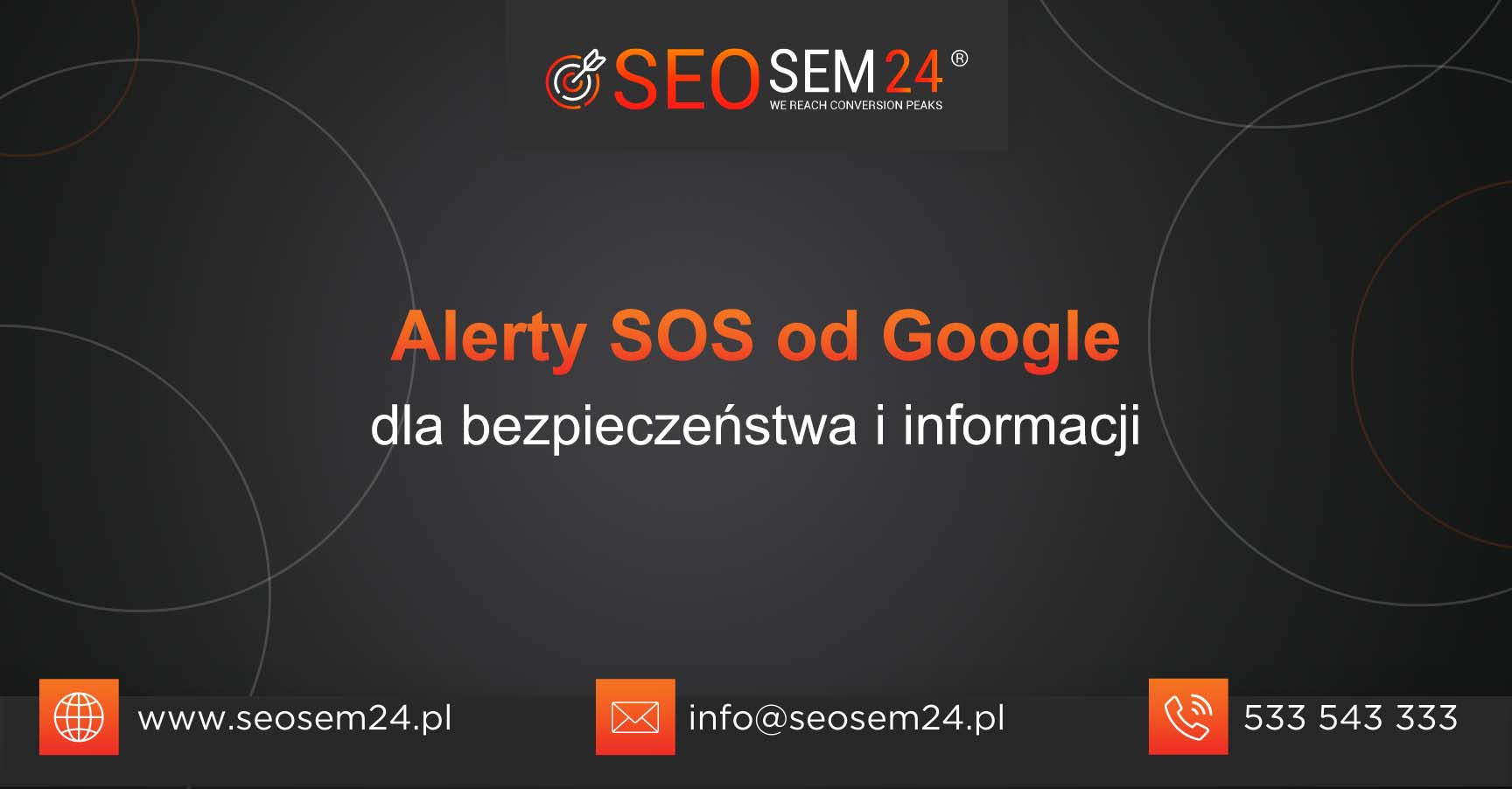 Alerty SOS od Google dla bezpieczeństwa i informacji