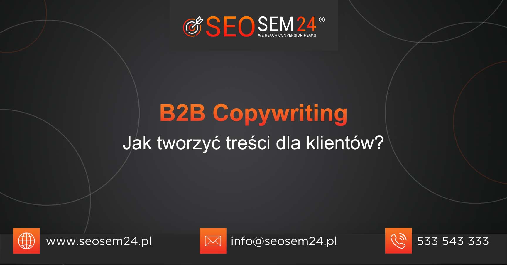 B2B Copywriting Jak tworzyć treści dla klientów