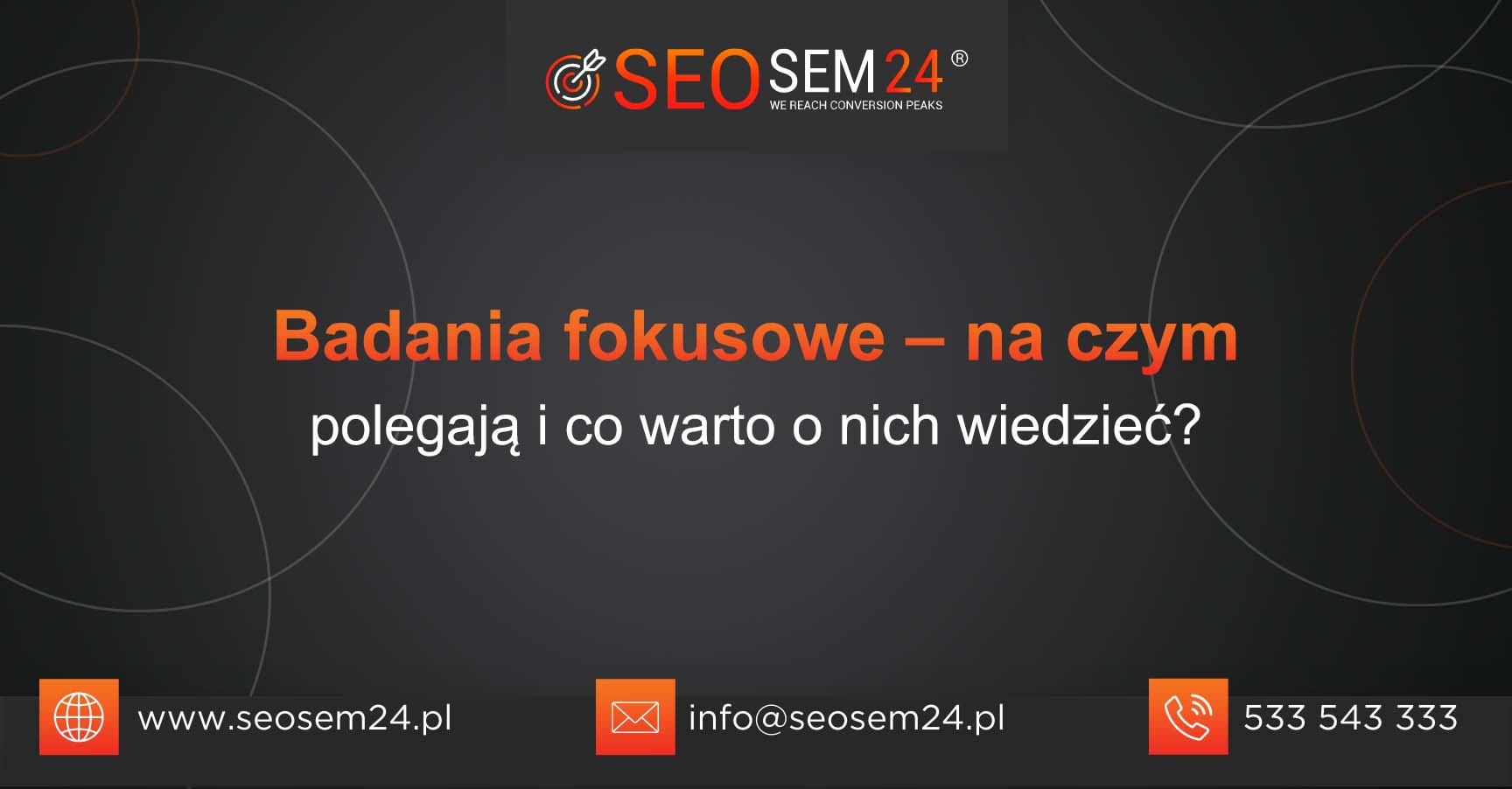 Badania fokusowe na czym polegają i co warto o nich wiedzieć