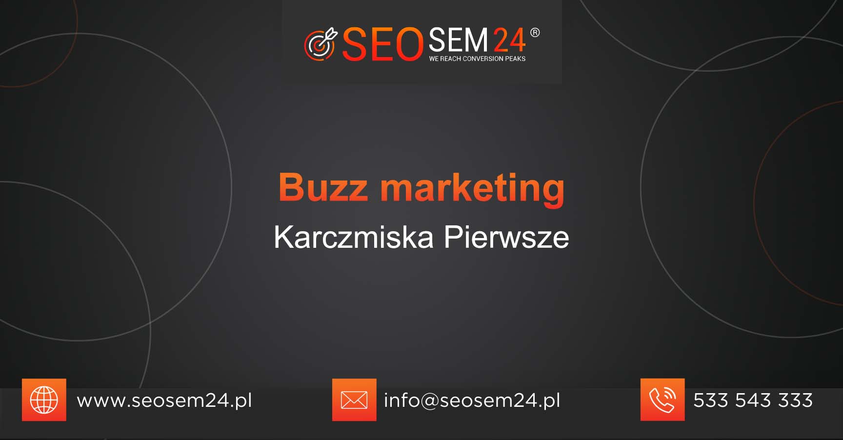 Buzz marketing Karczmiska Pierwsze