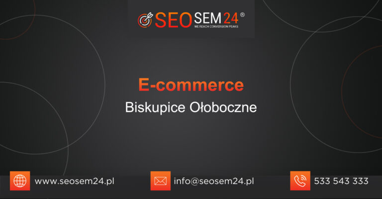 E-commerce Biskupice Ołoboczne