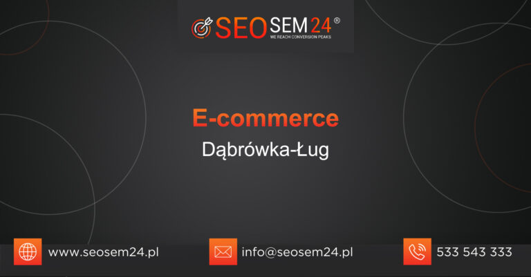 E-commerce Dąbrówka-Ług