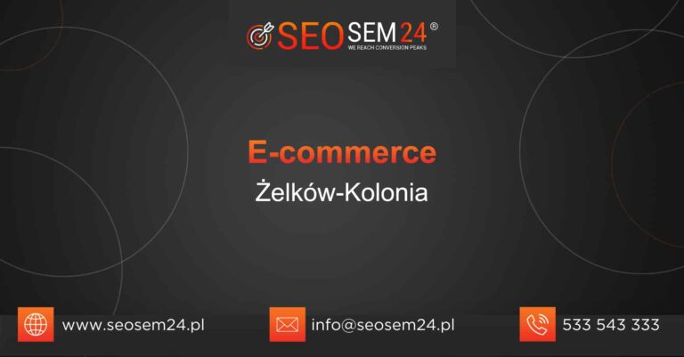 E-commerce Żelków-Kolonia