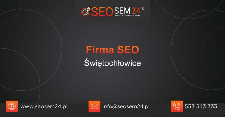 Firma SEO Świętochłowice