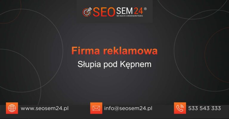 Firma reklamowa Słupia pod Kępnem