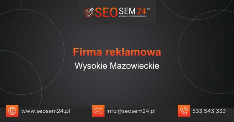 Firma reklamowa Wysokie Mazowieckie