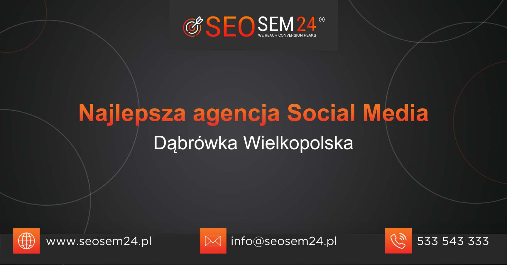 Najlepsza agencja Social Media w Dąbrówce Wielkopolskiej