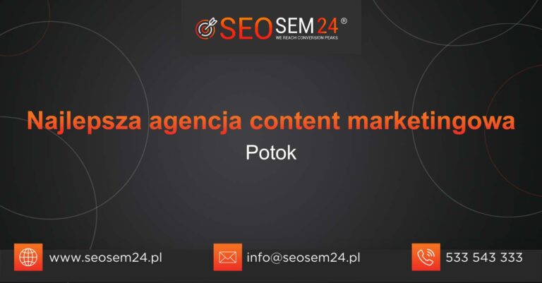Najlepsza agencja content marketingowa w Potoku