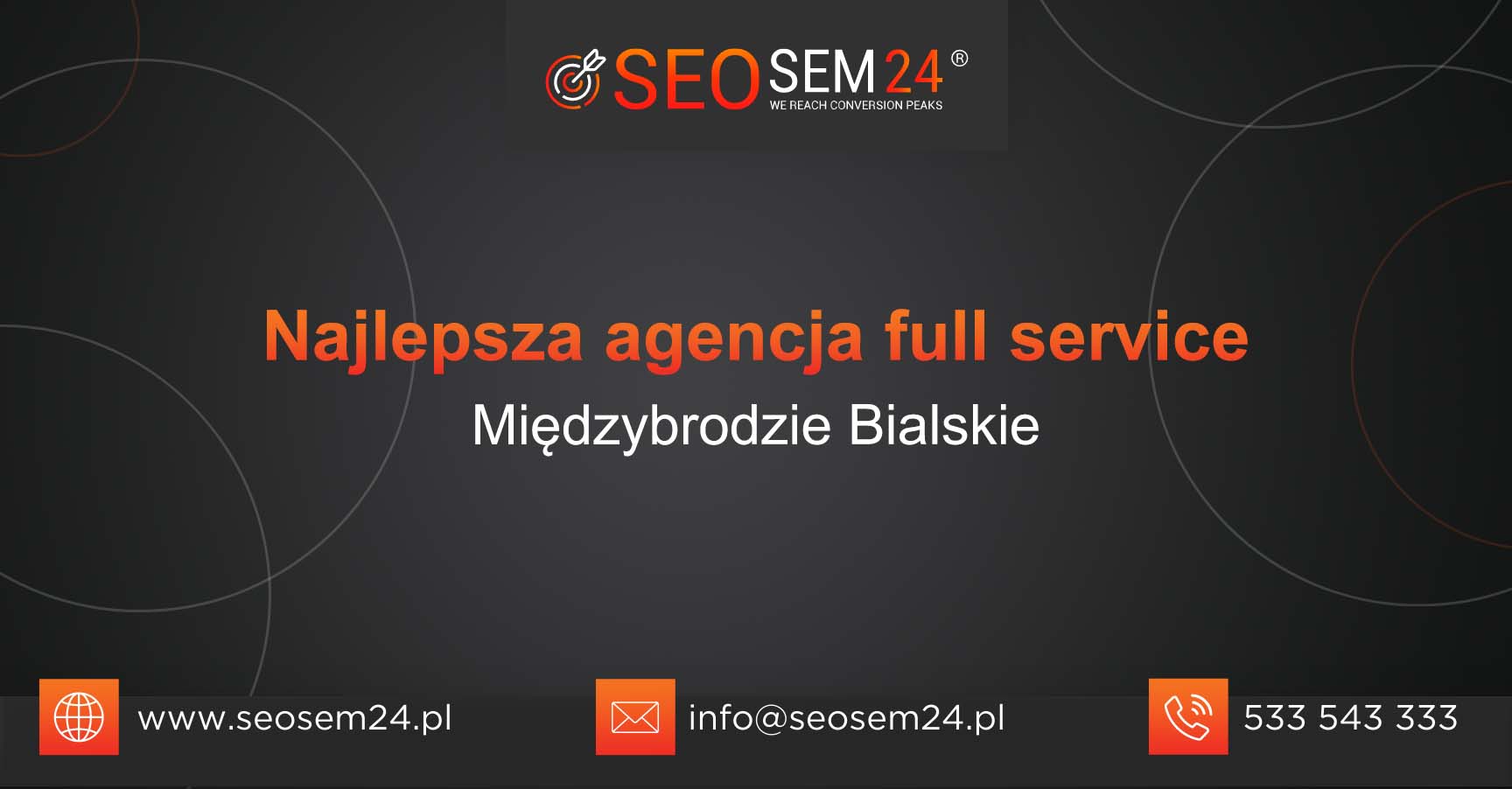 Najlepsza agencja Full Service w Międzybrodziu Bialskim