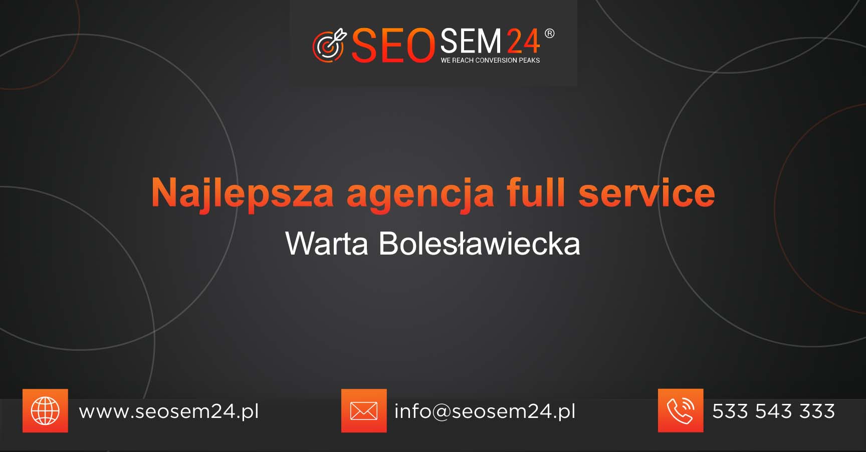 Najlepsza agencja Full Service w Warcie Bolesławieckiej