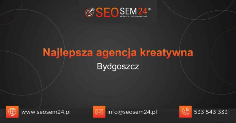 Najlepsza agencja kreatywna w Bydgoszczy