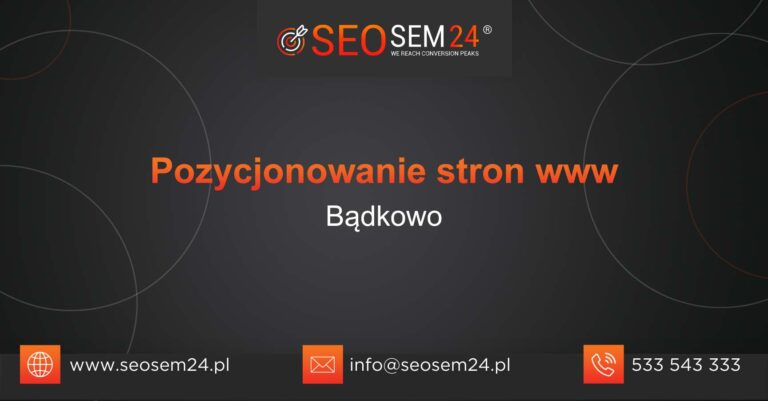 Pozycjonowanie stron www Bądkowo