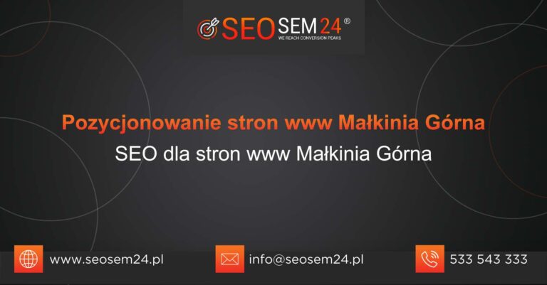 Pozycjonowanie stron www Małkinia Górna