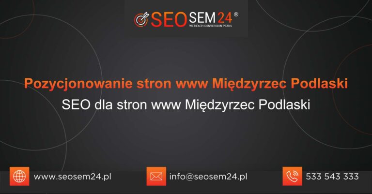 Pozycjonowanie stron www Międzyrzec Podlaski