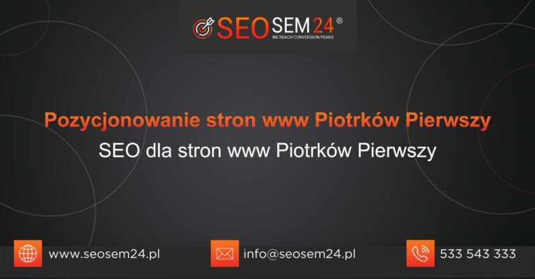 Pozycjonowanie stron www Piotrków Pierwszy