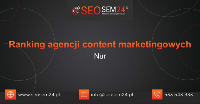 Ranking agencji content marketingowych w Nurze