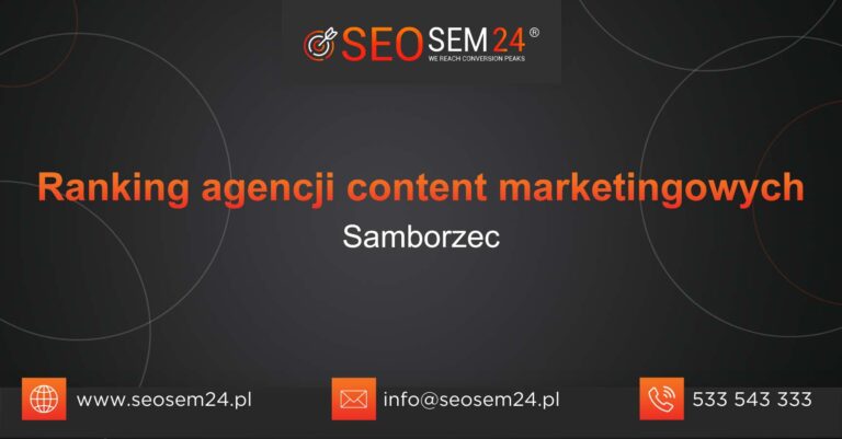 Ranking agencji content marketingowych w Samborcu
