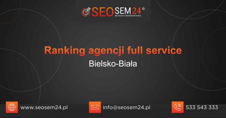 Ranking agencji Full Service w Bielsku-Białej