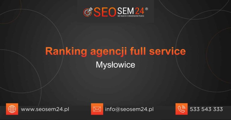 Ranking agencji Full Service w Mysłowicach