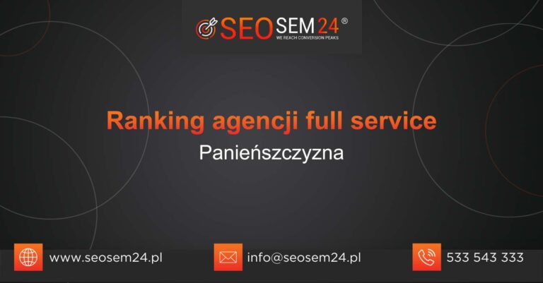 Ranking agencji Full Service w Panieńszczyźnie