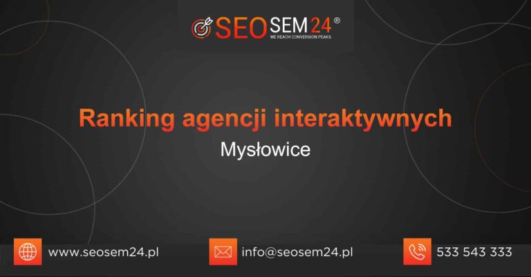 Ranking agencji interaktynwych Mysłowice