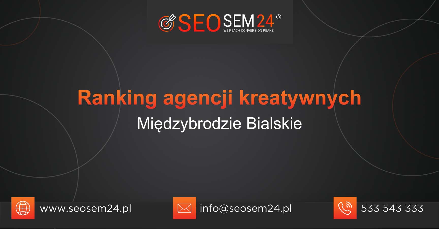 Ranking agencji kreatywnych w Międzybrodziu Bialskim