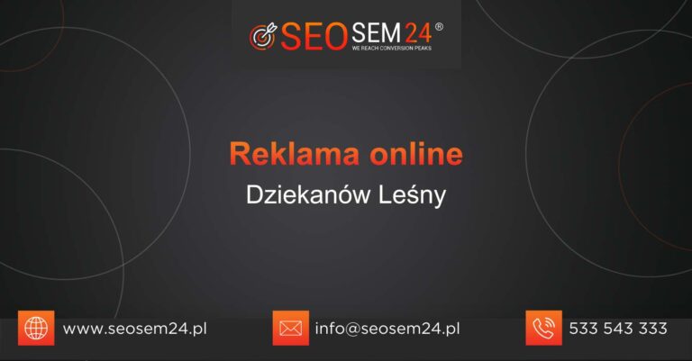 Reklama online Dziekanów Leśny