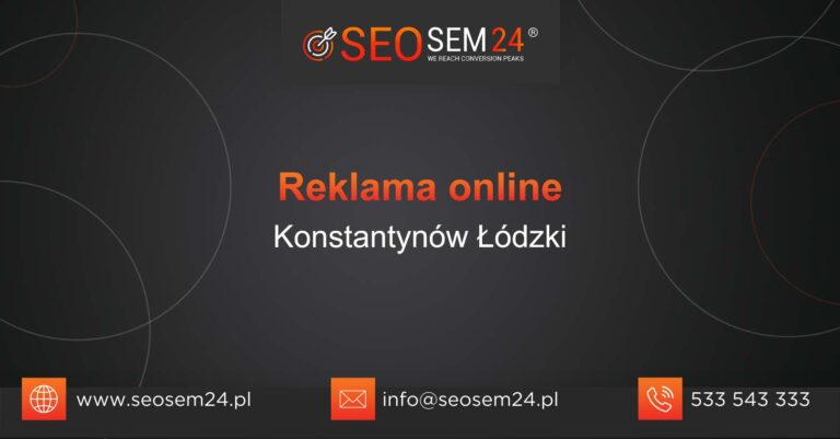 Reklama online Konstantynów Łódzki