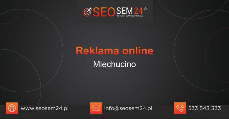 Reklama online Miechucino