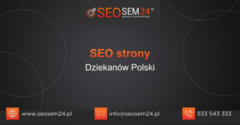 SEO strony Dziekanów Polski