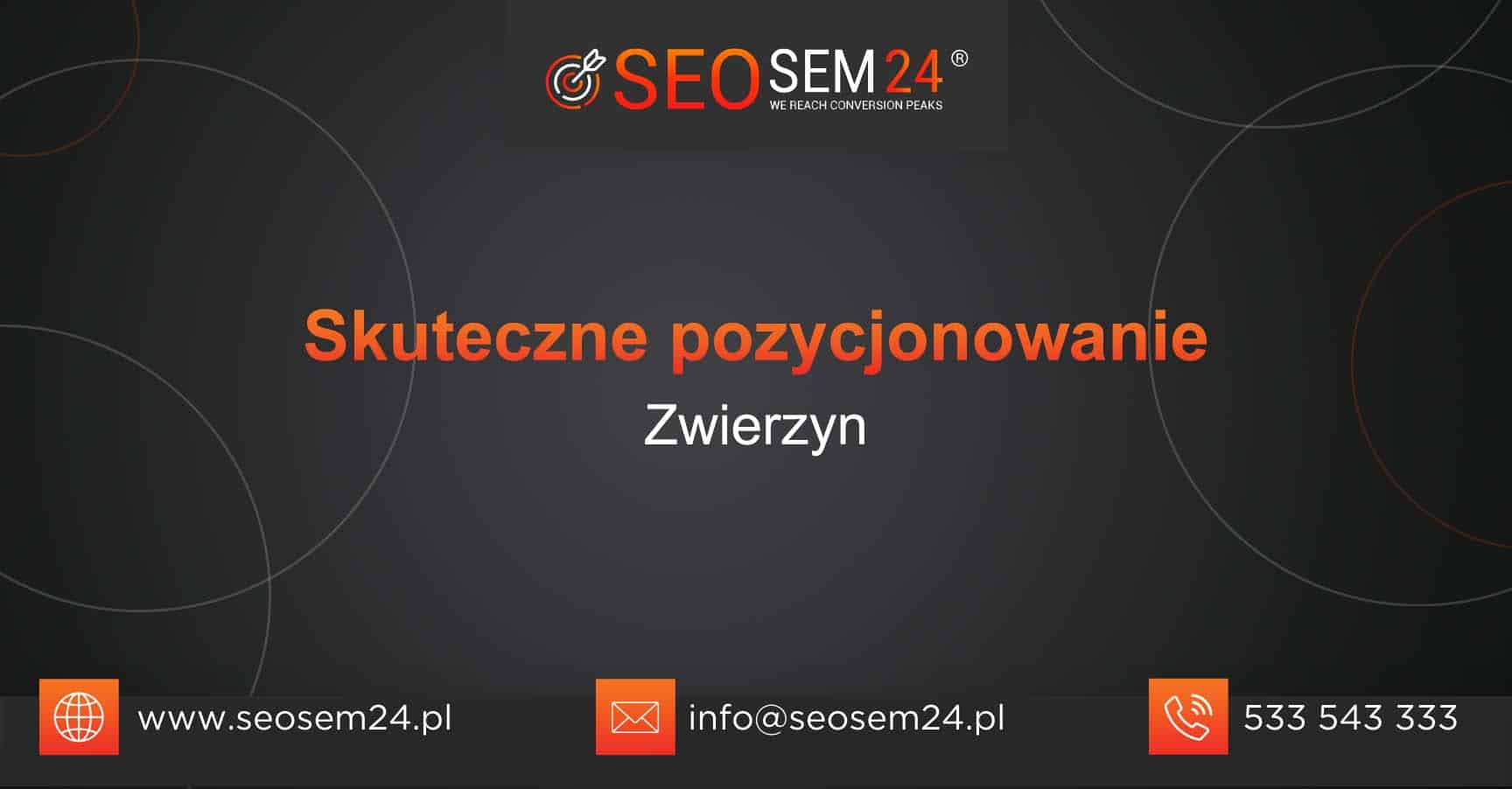Skuteczne pozycjonowanie Zwierzyn