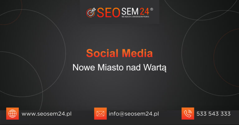 Social Media Nowe Miasto nad Wartą