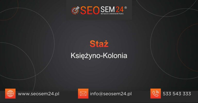 Staż Księżyno-Kolonia