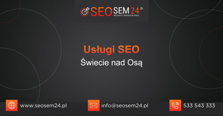Usługi SEO Świecie nad Osą
