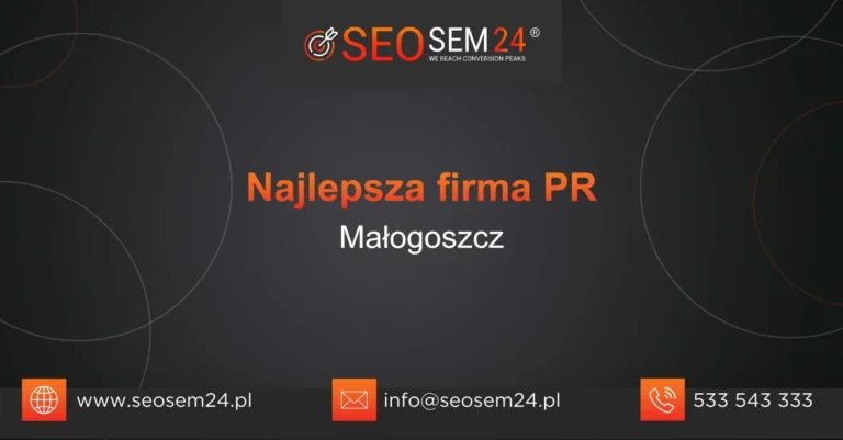 Najlepsza firma PR Małogoszcz