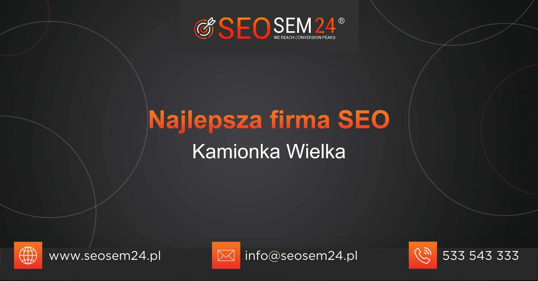 Najlepsza firma SEO Kamionka Wielka
