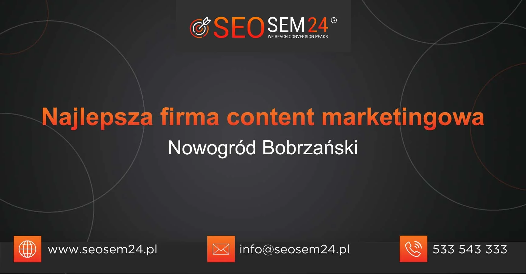 Najlepsza firma content marketingowa Nowogród Bobrzański
