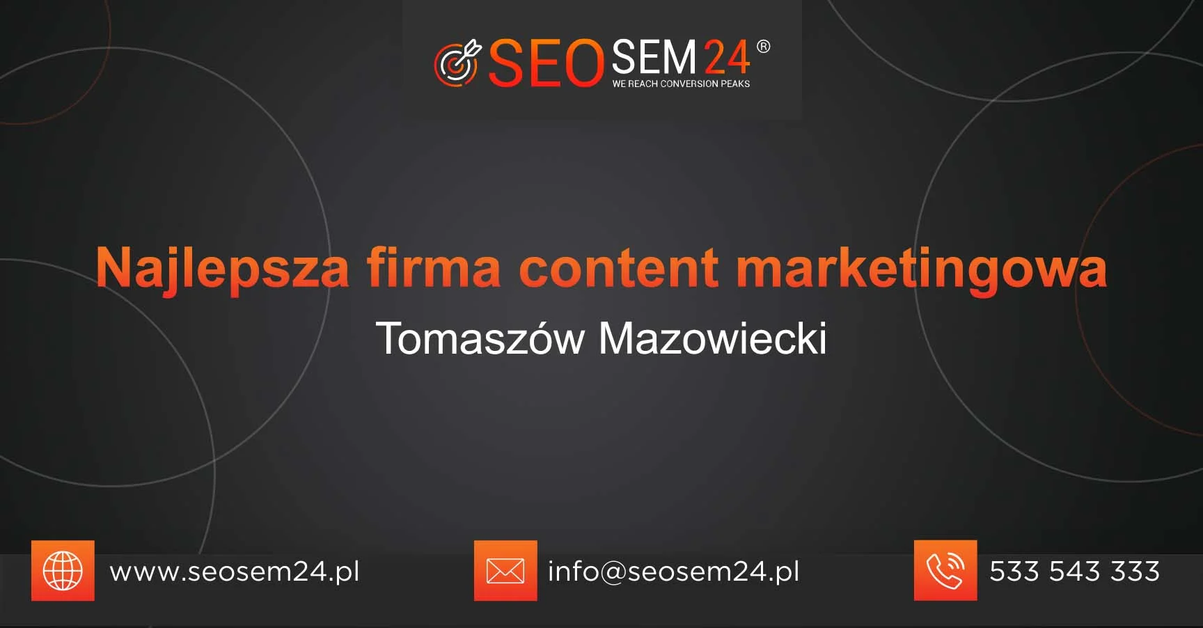 Najlepsza firma content marketingowa Tomaszów Mazowiecki