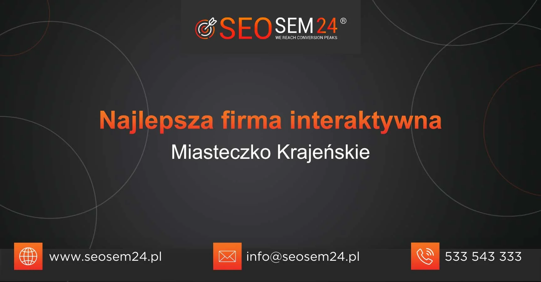 Najlepsza firma interaktywna Miasteczko Krajeńskie