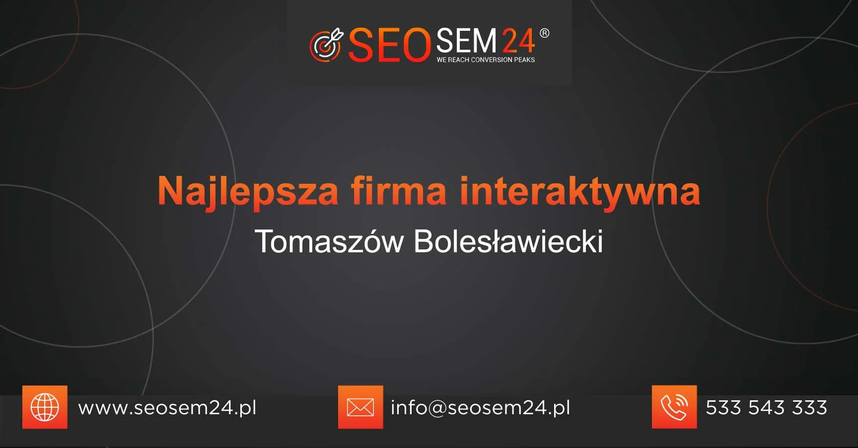 Najlepsza firma interaktywna Tomaszów Bolesławiecki
