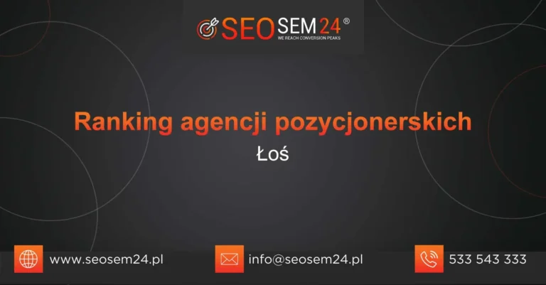 Ranking agencji pozycjonerskich Łoś