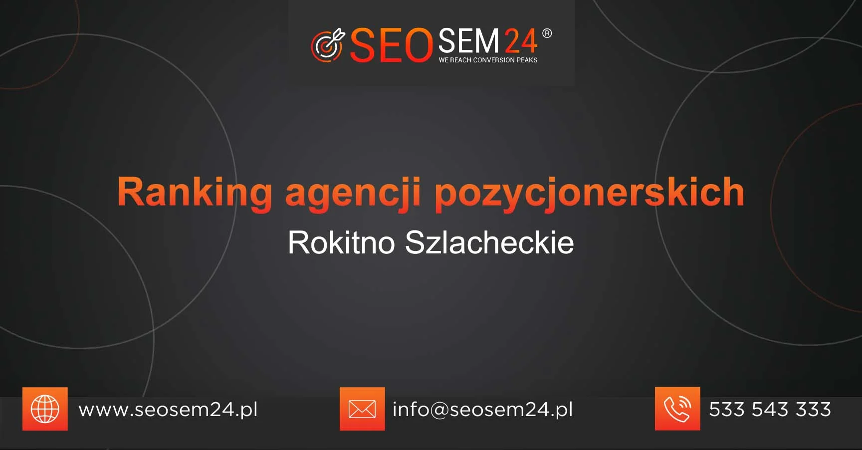 Ranking agencji pozycjonerskich Rokitno Szlacheckie