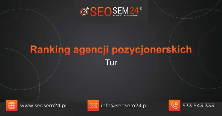 Ranking agencji pozycjonerskich Tur