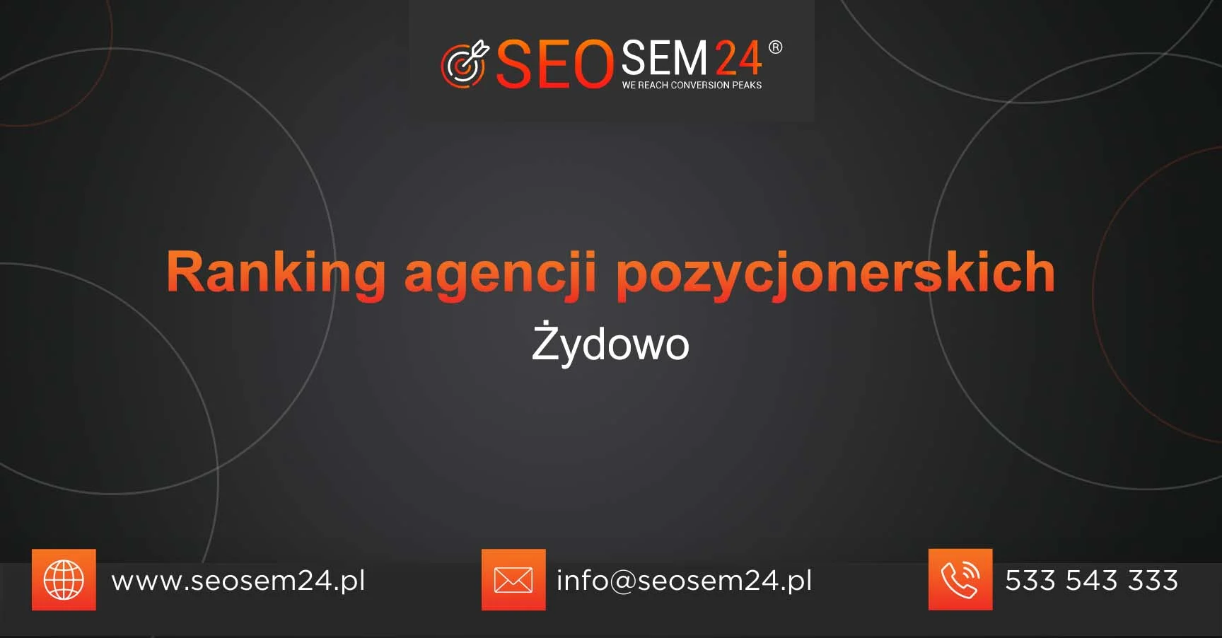 Ranking agencji pozycjonerskich w Żydowie