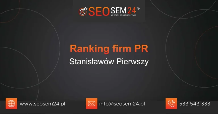 Ranking firm PR Stanisławów Pierwszy