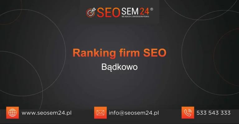 Ranking firm SEO Bądkowo