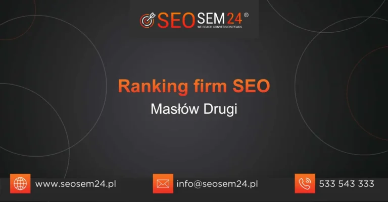 Ranking firm SEO Masłów Drugi