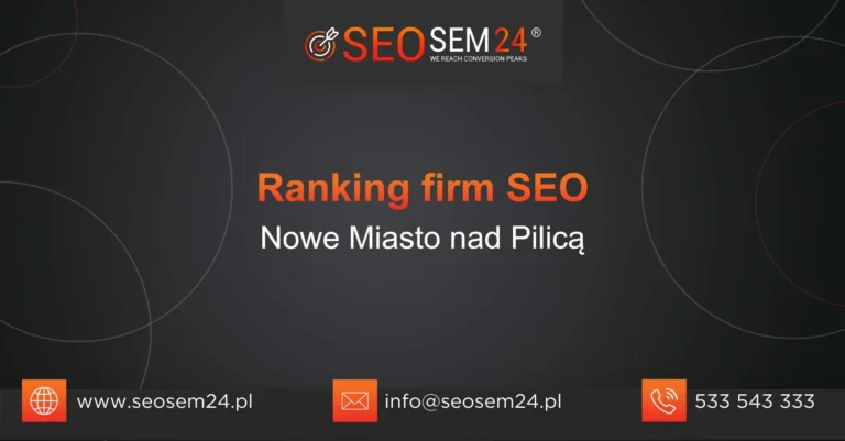 Ranking firm SEO Nowe Miasto nad Pilicą