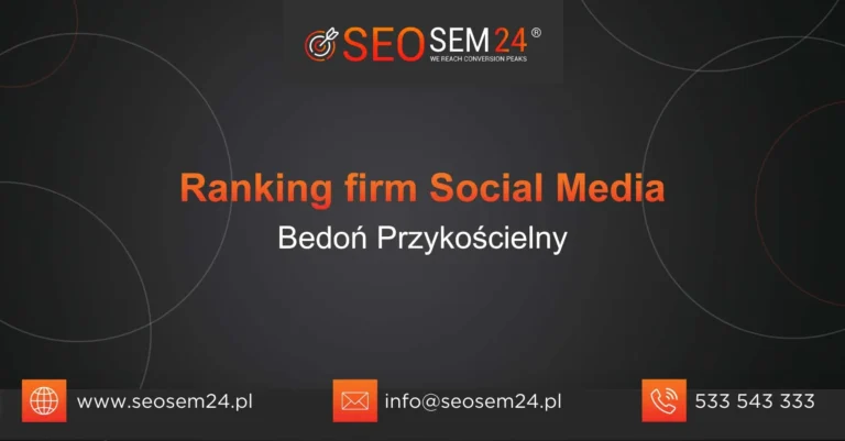 Ranking firm social media Bedoń Przykościelny