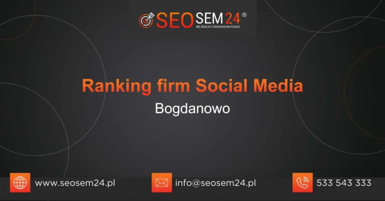 Ranking firm social media Bogdanowo